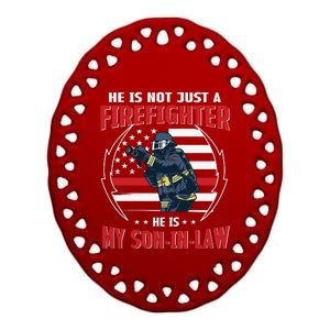 My Son In Law Is A Firefighter Proud Ceramic Oval Ornament