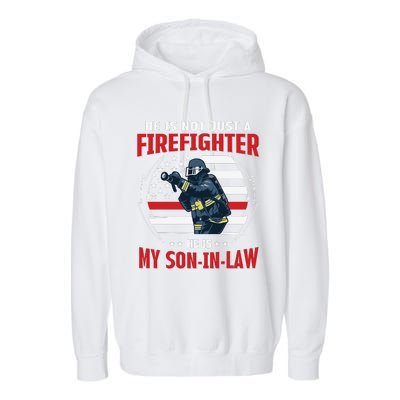 My Son In Law Is A Firefighter Proud Garment-Dyed Fleece Hoodie