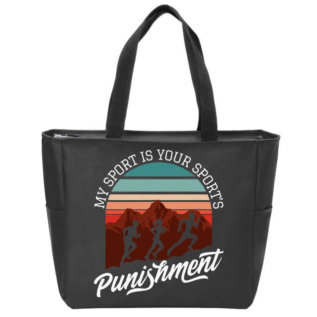 My Sport Is Your Sports Punishment Track Cross Country Zip Tote Bag
