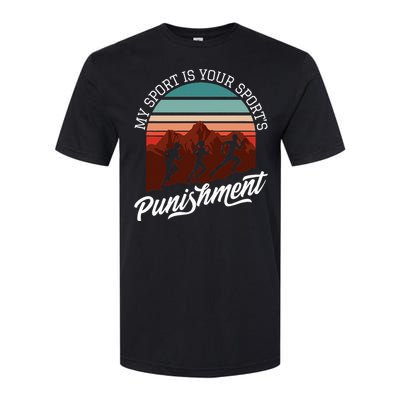 My Sport Is Your Sports Punishment Track Cross Country Softstyle CVC T-Shirt