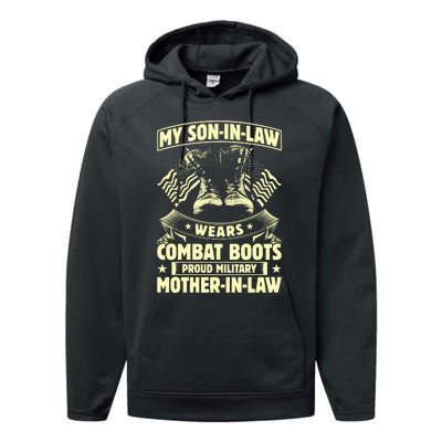 My Son In Law Wears Combat Boots Proud Military Mother In Law Performance Fleece Hoodie