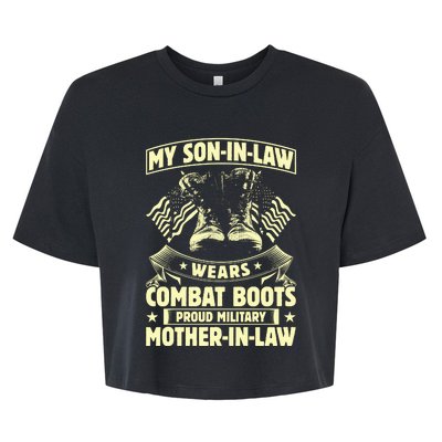 My Son In Law Wears Combat Boots Proud Military Mother In Law Bella+Canvas Jersey Crop Tee