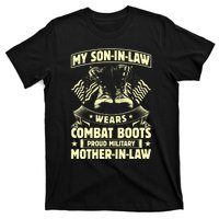 My Son In Law Wears Combat Boots Proud Military Mother In Law T-Shirt