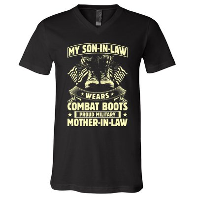 My Son In Law Wears Combat Boots Proud Military Mother In Law V-Neck T-Shirt