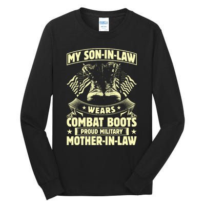 My Son In Law Wears Combat Boots Proud Military Mother In Law Tall Long Sleeve T-Shirt