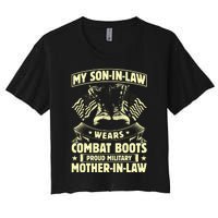 My Son In Law Wears Combat Boots Proud Military Mother In Law Women's Crop Top Tee