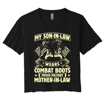 My Son In Law Wears Combat Boots Proud Military Mother In Law Women's Crop Top Tee