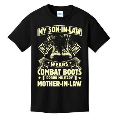 My Son In Law Wears Combat Boots Proud Military Mother In Law Kids T-Shirt