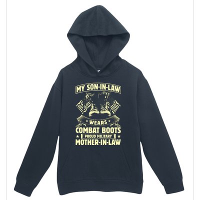 My Son In Law Wears Combat Boots Proud Military Mother In Law Urban Pullover Hoodie