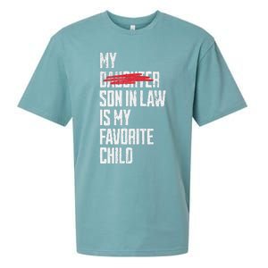 My Son In Law Is My Favorite Child Funny Replaced Daughter Sueded Cloud Jersey T-Shirt