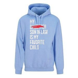 My Son In Law Is My Favorite Child Funny Replaced Daughter Unisex Surf Hoodie