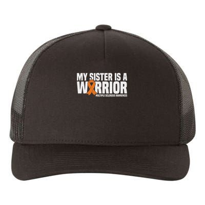 My Sister Is A Warrior Ms Multiple Sclerosis Awareness Yupoong Adult 5-Panel Trucker Hat