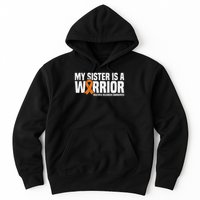 My Sister Is A Warrior Ms Multiple Sclerosis Awareness Hoodie