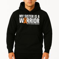 My Sister Is A Warrior Ms Multiple Sclerosis Awareness Hoodie
