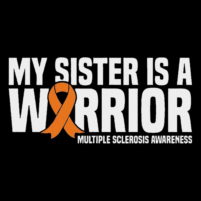 My Sister Is A Warrior Ms Multiple Sclerosis Awareness Hoodie