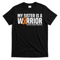 My Sister Is A Warrior Ms Multiple Sclerosis Awareness T-Shirt