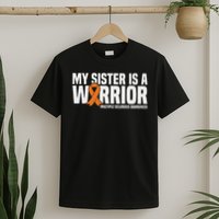 My Sister Is A Warrior Ms Multiple Sclerosis Awareness T-Shirt
