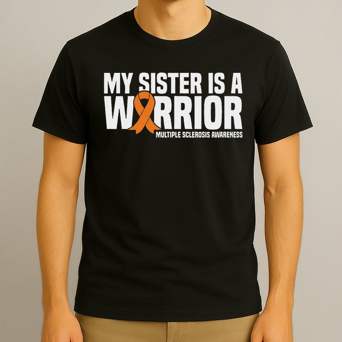 My Sister Is A Warrior Ms Multiple Sclerosis Awareness T-Shirt
