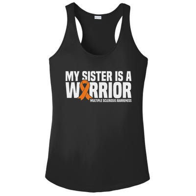 My Sister Is A Warrior Ms Multiple Sclerosis Awareness Ladies PosiCharge Competitor Racerback Tank