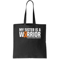 My Sister Is A Warrior Ms Multiple Sclerosis Awareness Bag