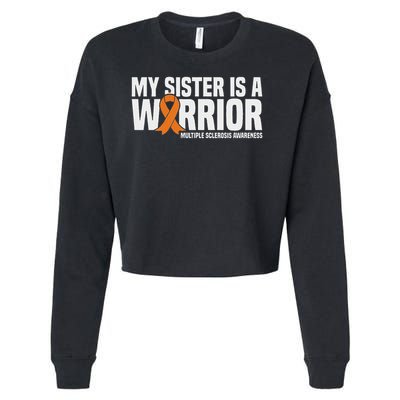 My Sister Is A Warrior Ms Multiple Sclerosis Awareness Cropped Pullover Crew