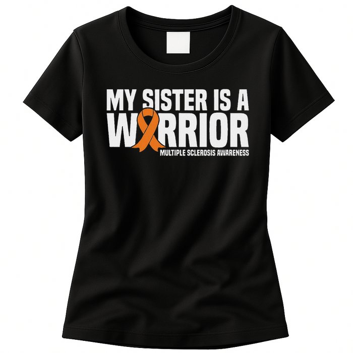 My Sister Is A Warrior Ms Multiple Sclerosis Awareness Womens T-Shirt