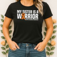 My Sister Is A Warrior Ms Multiple Sclerosis Awareness Womens T-Shirt