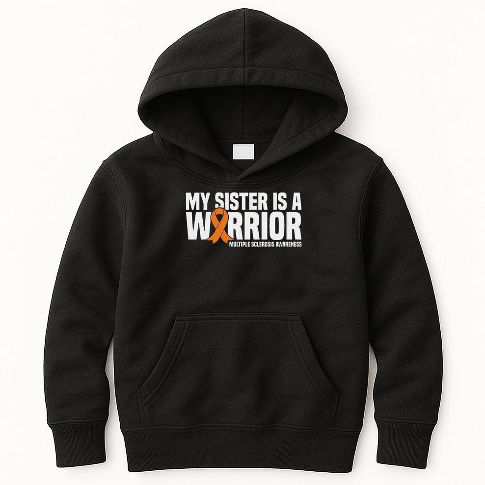 My Sister Is A Warrior Ms Multiple Sclerosis Awareness Kids Hoodie