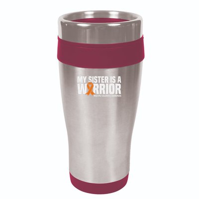 My Sister Is A Warrior Ms Multiple Sclerosis Awareness 16oz Travel Tumbler