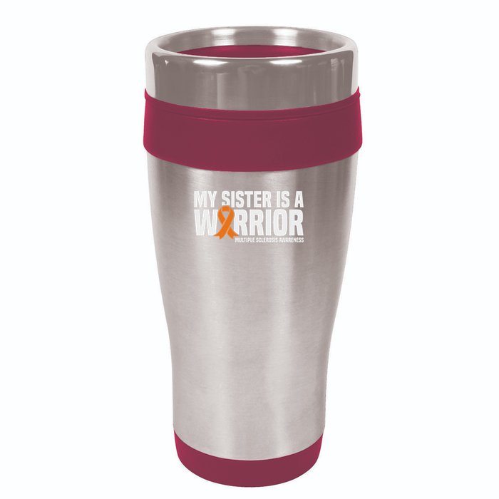 My Sister Is A Warrior Ms Multiple Sclerosis Awareness 16oz Travel Tumbler