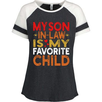 My Son In Law Is My Favorite Child Funny Replaced Daughter Enza Ladies Jersey Colorblock Tee