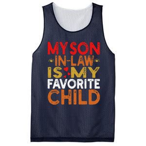 My Son In Law Is My Favorite Child Funny Replaced Daughter Mesh Reversible Basketball Jersey Tank