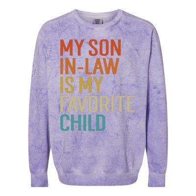 My Son In Law Is My Favorite Child Colorblast Crewneck Sweatshirt