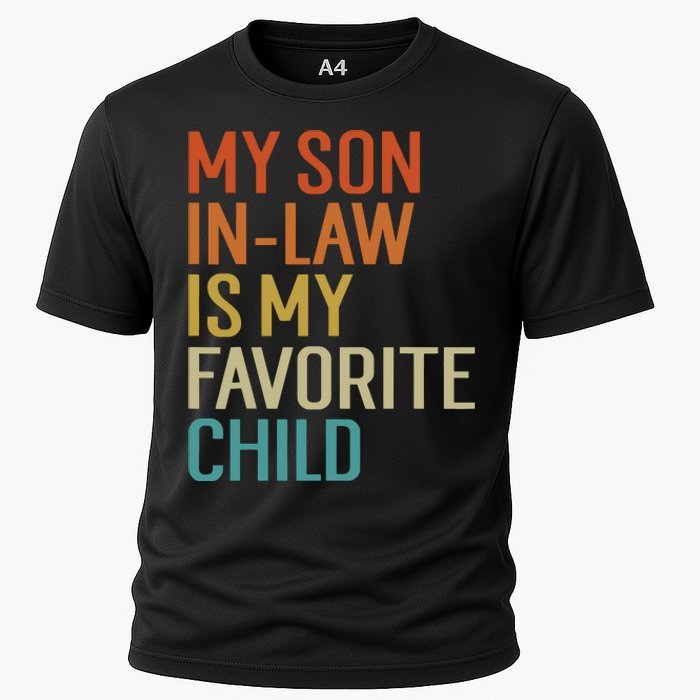 My Son In Law Is My Favorite Child Cooling Performance Crew T-Shirt