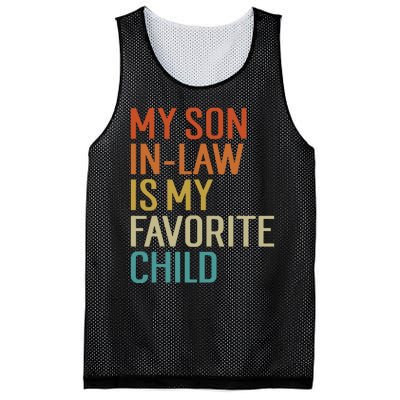 My Son In Law Is My Favorite Child Mesh Reversible Basketball Jersey Tank