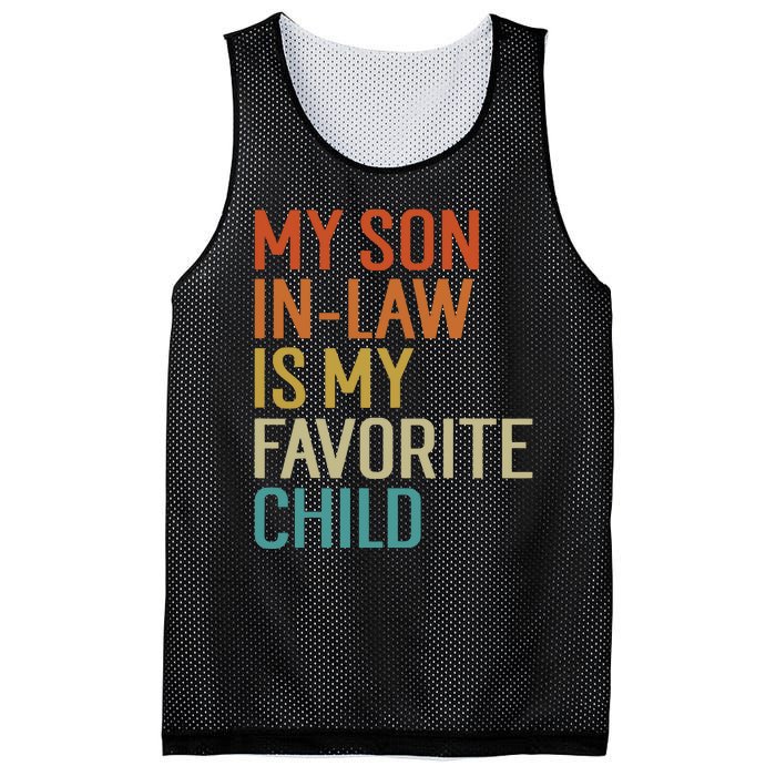 My Son In Law Is My Favorite Child Mesh Reversible Basketball Jersey Tank