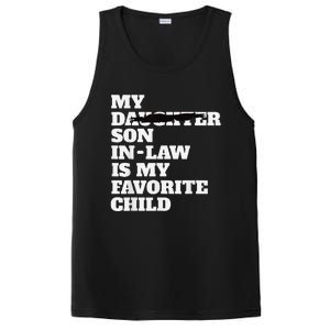 My Son In Law Is My Favorite Child Funny Replaced Daughter PosiCharge Competitor Tank