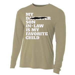 My Son In Law Is My Favorite Child Funny Replaced Daughter Cooling Performance Long Sleeve Crew