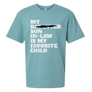 My Son In Law Is My Favorite Child Funny Replaced Daughter Sueded Cloud Jersey T-Shirt