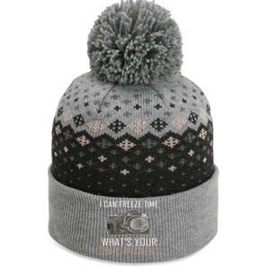 My Superpower? I Can Freeze Time Photographer Great Gift The Baniff Cuffed Pom Beanie