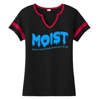 Moist Sarcastic Inappropriate Ladies Halftime Notch Neck Tee