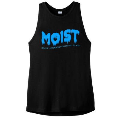 Moist Sarcastic Inappropriate Ladies PosiCharge Tri-Blend Wicking Tank