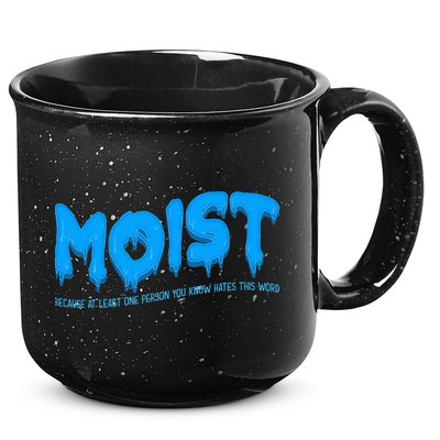 Moist Sarcastic Inappropriate 15oz Campfire Ceramic Mug