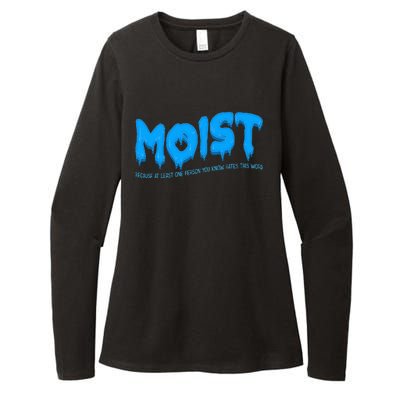 Moist Sarcastic Inappropriate Womens CVC Long Sleeve Shirt