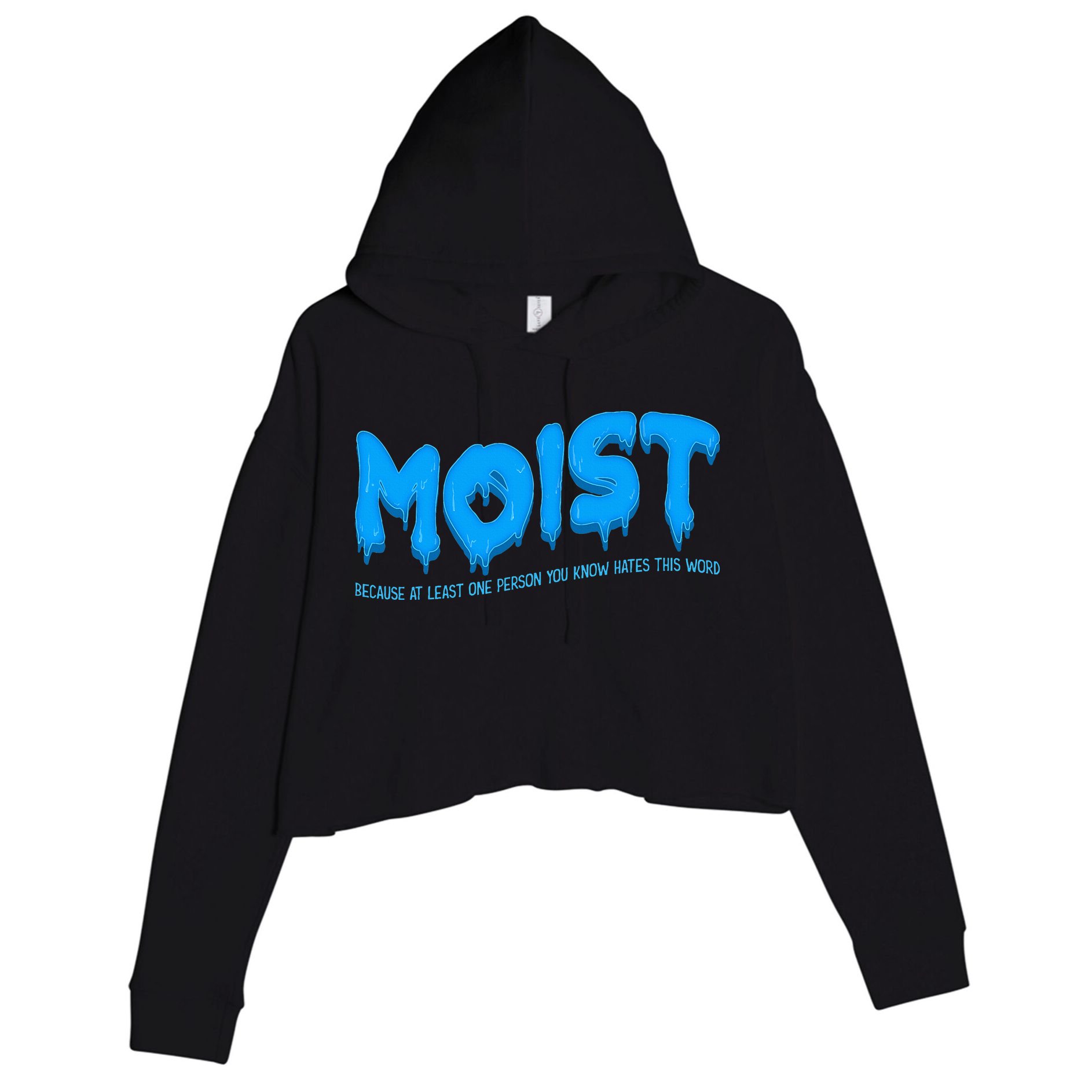 Moist Sarcastic Inappropriate Crop Fleece Hoodie