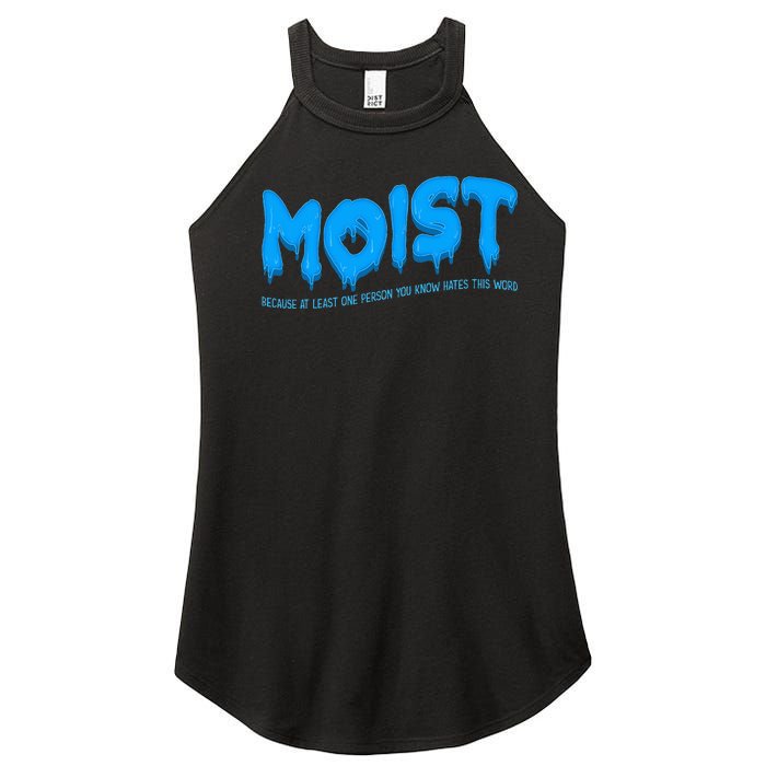 Moist Sarcastic Inappropriate Women's Perfect Tri Rocker Tank