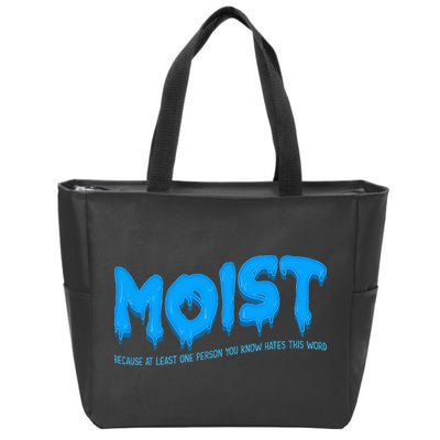 Moist Sarcastic Inappropriate Zip Tote Bag
