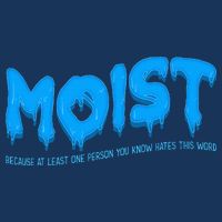 Moist Sarcastic Inappropriate Infant Baby Jersey Bodysuit