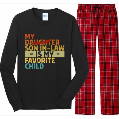 My Son In Law Is My Favorite Child Funny Replaced Daughter Long Sleeve Pajama Set