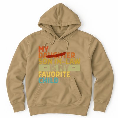 My Son In Law Is My Favorite Child Funny Replaced Daughter Hoodie